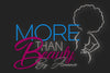 More Than Beauty By Amarie